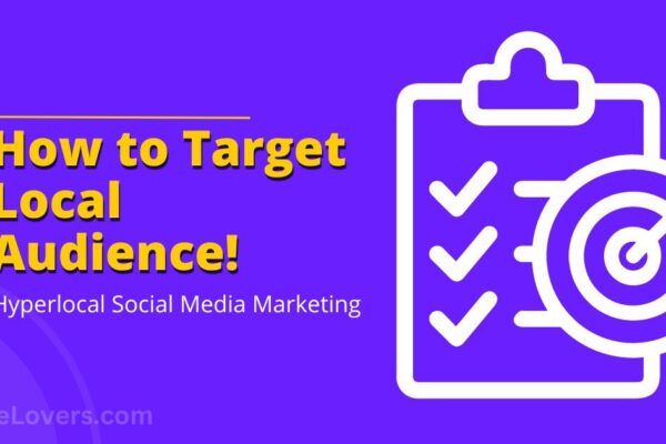 Targeting local audience in Hyperlocal Social Media Marketing